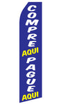 Compre Aqui, Pague Aqui Econo Feather Stock Flag