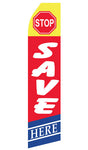 Stop Save Here Econo Feather Stock Flag